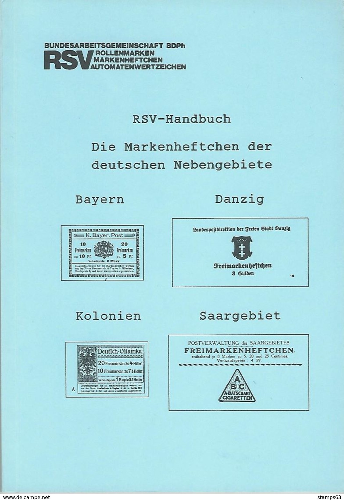 GERMANY HANDBOOK: Markenheftchen Bayern (Bavaria), Danzig, Kolonien (colonies), Saargebiet (Saarlands) - Guides & Manuels