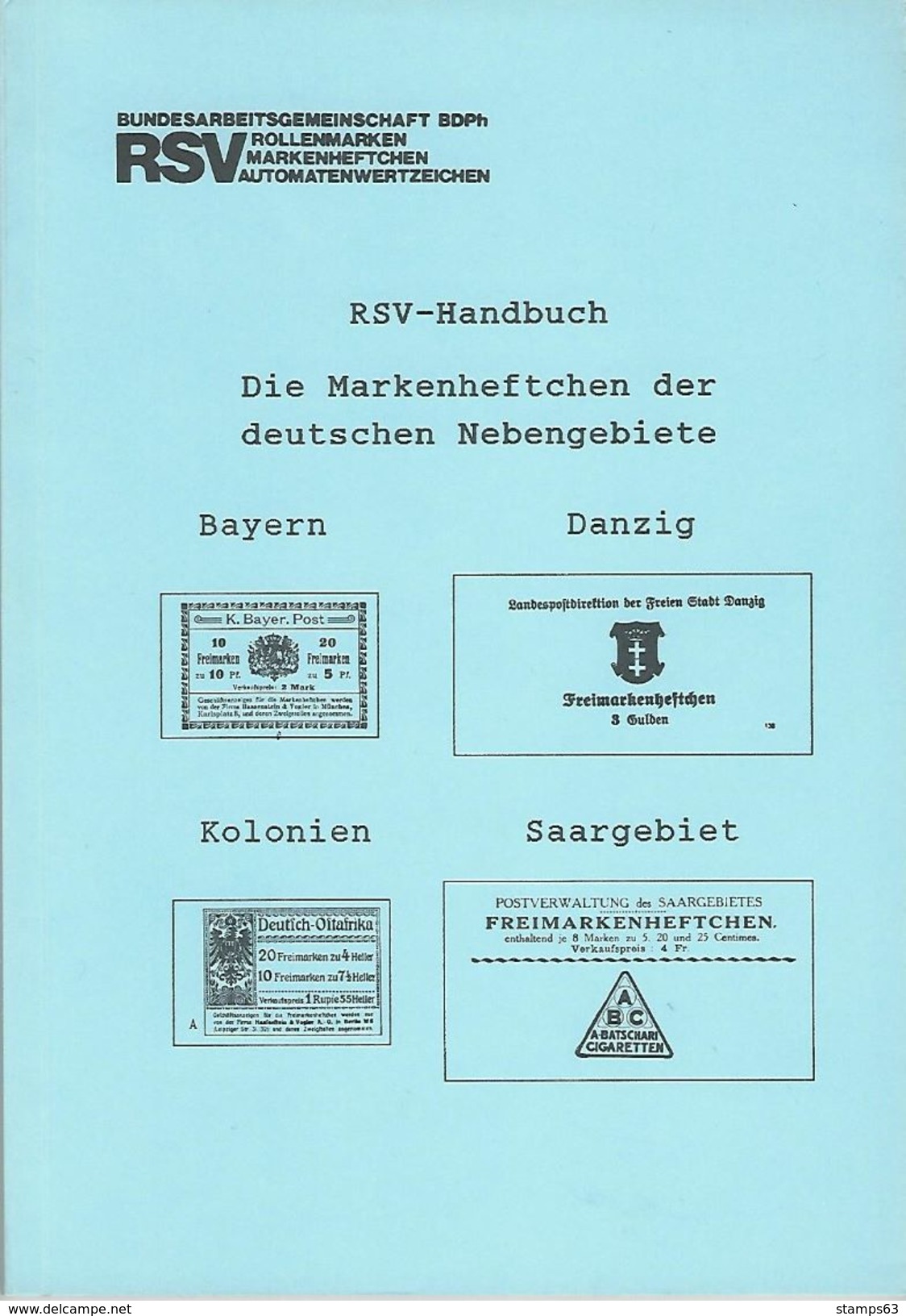 GERMANY HANDBOOK: Markenheftchen Bayern (Bavaria), Danzig, Kolonien (colonies), Saargebiet (Saarlands) - Handbücher