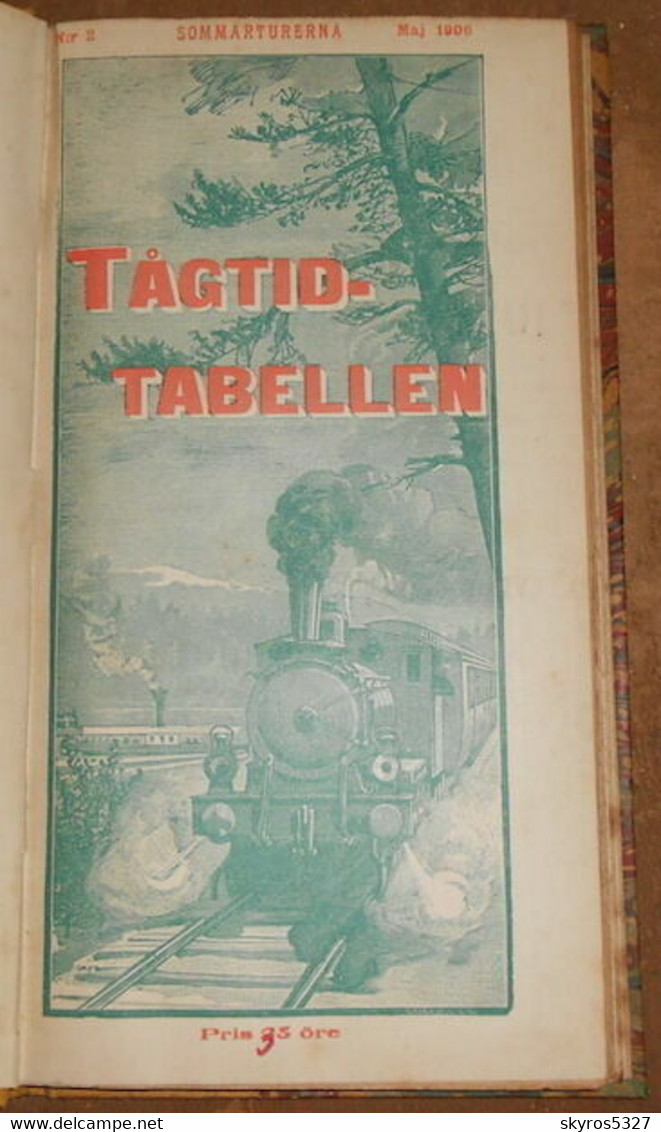 Tagtid-Tabellen Sommaren 1906 – Officiel Underrrättelse Om Bantägens Turer – A Sveriges Järnvägar Jämte De Viktigaste Fö - Langues Scandinaves