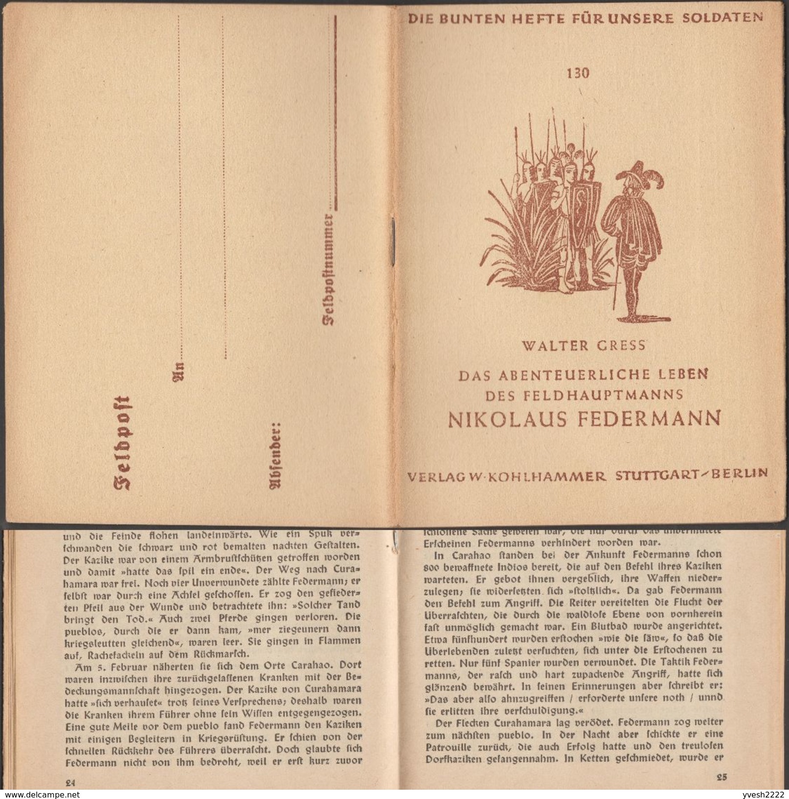 Allemagne 1944. Livret De Franchise, Feldpost. La Vie Aventureuse Du Grand Capitaine Nikolaus Federmann Par Walter Gress - American Indians