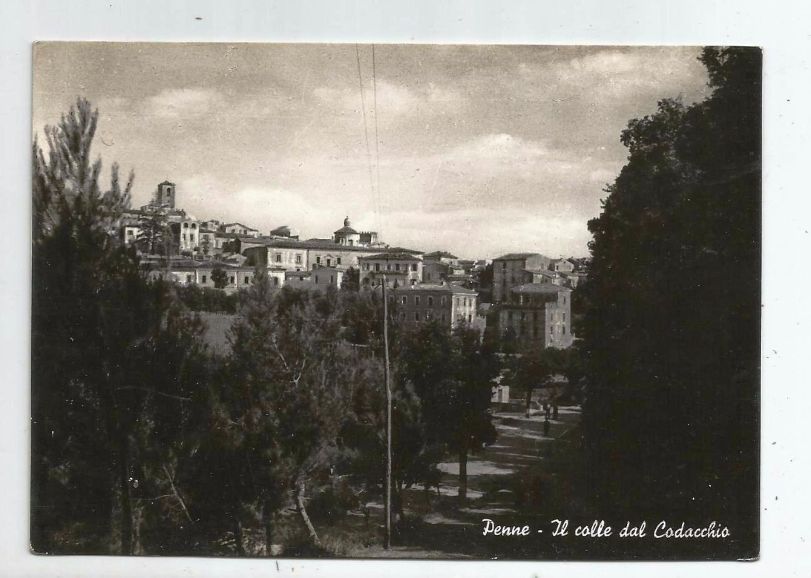 C 88)PENNE -IL COLLE DAL PEDACCHIO VIAGG 1952 - Pescara