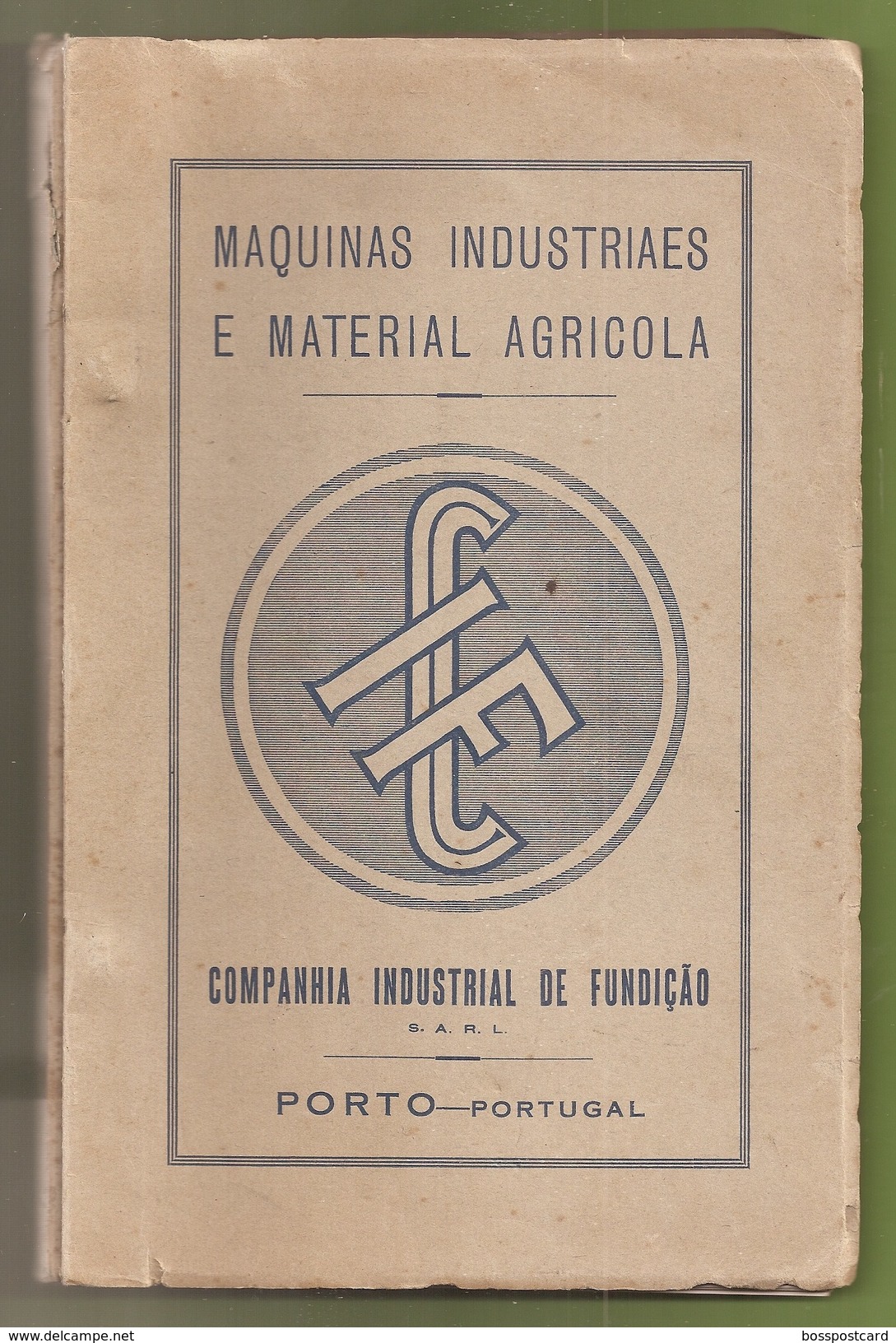 Porto - Catalogo Da Companhia Industrial De Fundição De 1931 - Publicidade - Portugal - Pubblicitari