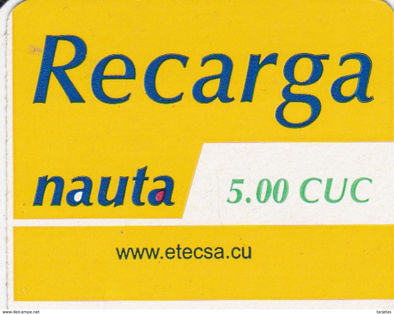 TARJETA DE CUBA DE RECARGA DE NAUTA DE 5 CUC (ETECSA) - Cuba