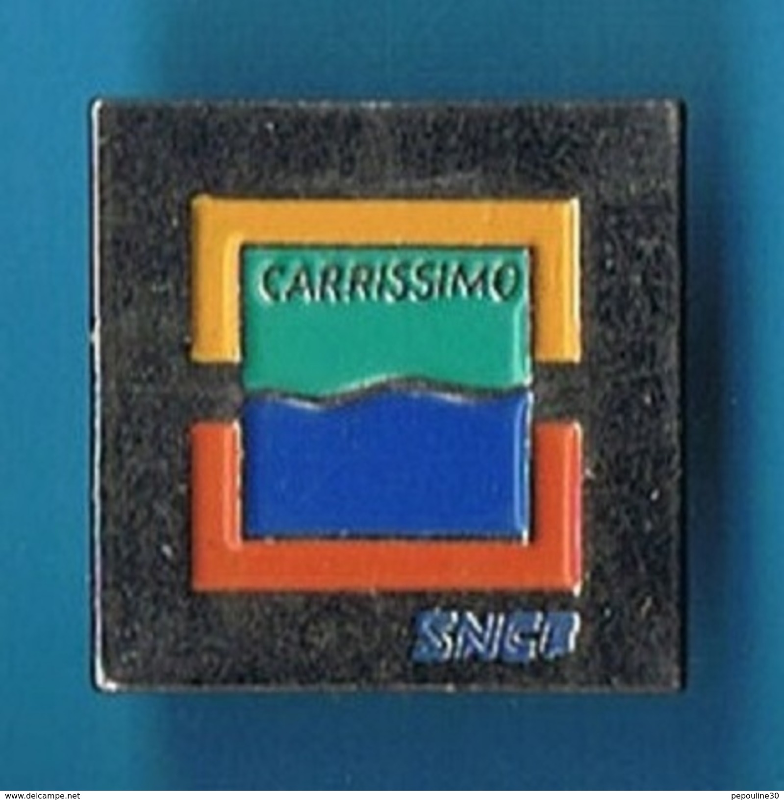 PIN´S //   ** SNCF ** CARRISSIMO ** - TGV