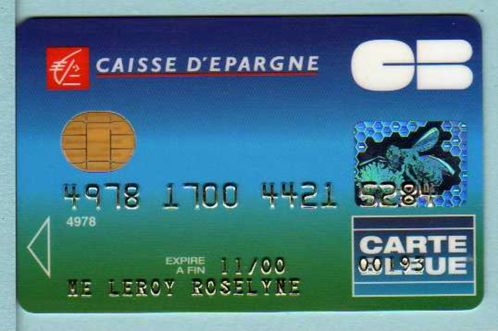 Carte Bancaire Caisse D'Epargne - Expire Fin 11/00 (2 Scans) - Cartes Bancaires Jetables