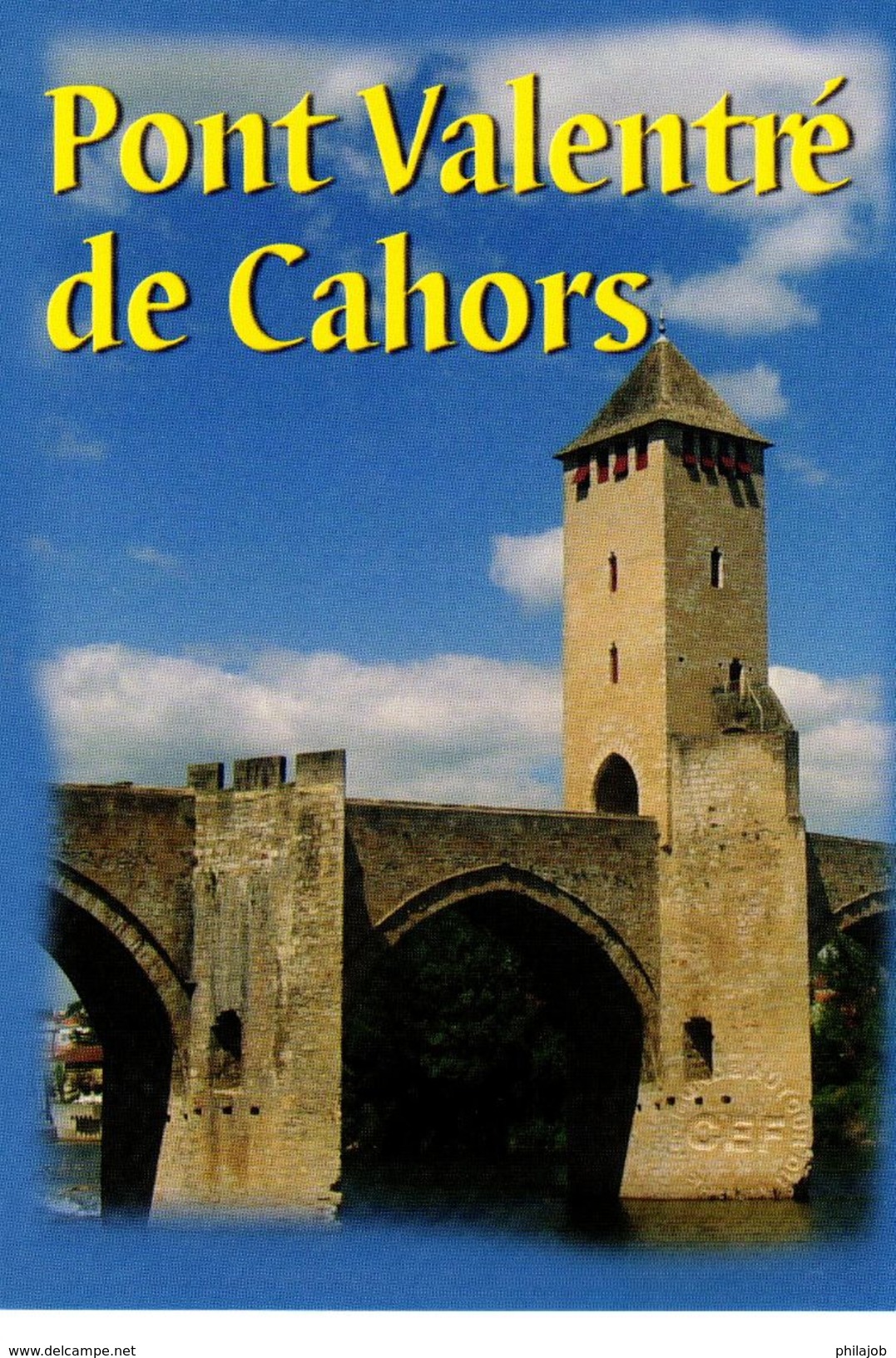 FRANCE 2008 : Encart 1er Jour " PONT VALENTRE DE CAHORS " N° YT 4180. Voir Les 2 Scans. - Ponti