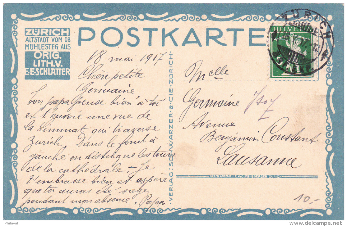 Carte Postale : Zürich Altstadt Vom Ob Muhlesteg Aus ORIG LITH.V. E:E:SCHLATER - 18.V.17 - Steg