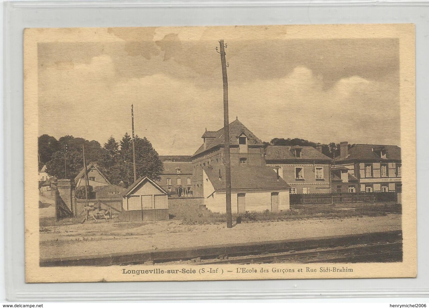 76 Longueville Sur Scie L'école Des Garçons Et Rue Sidi Brahim Dos Pub Cachet Historique Son Et Feu - Other & Unclassified