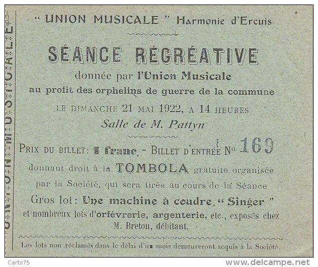 Vieux Papiers - Billet De Tombola - Union Musicale - Ercuis - Neuilly En Thelle 60 - Lot Machine à Coudre Singer - Billets De Loterie