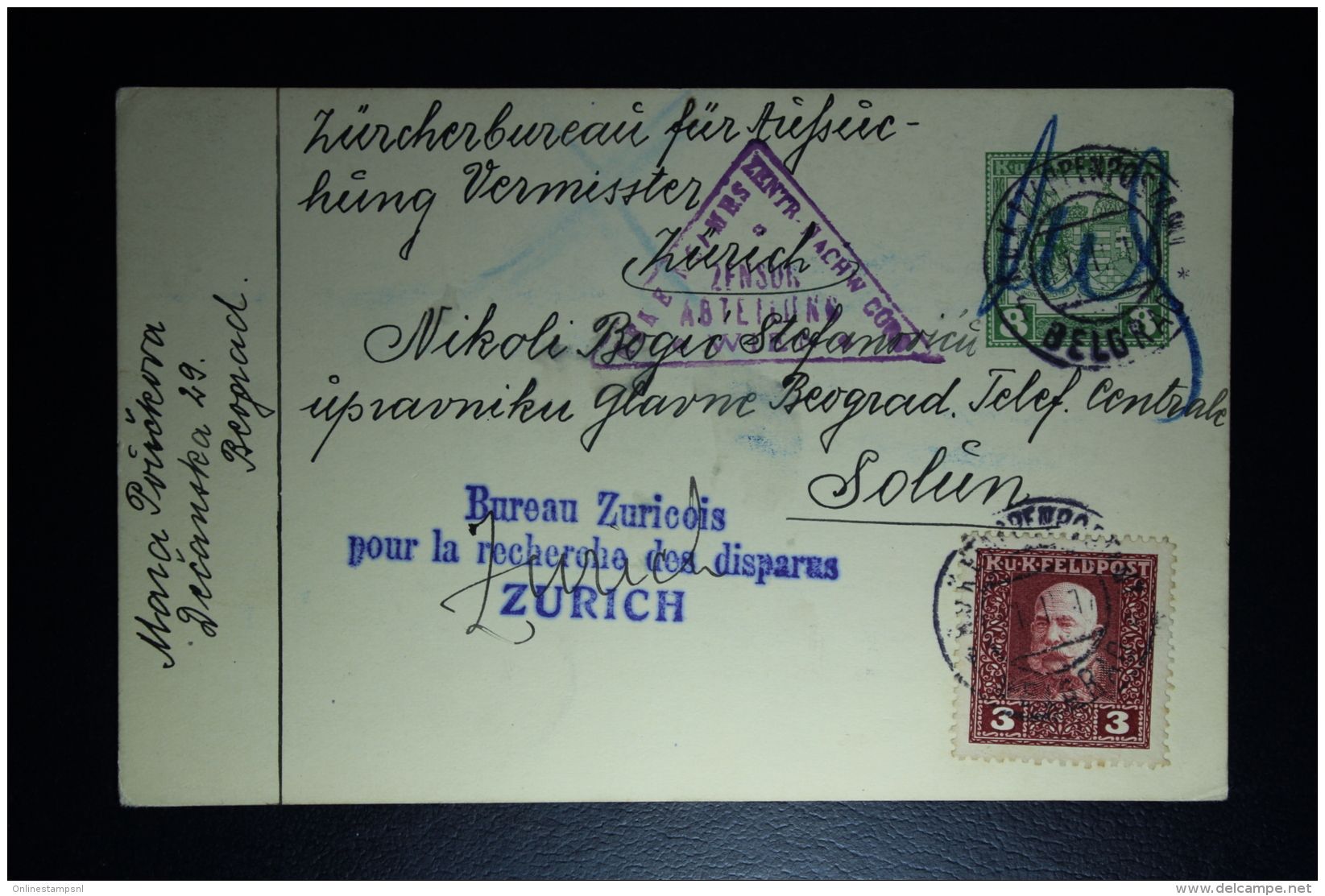 AUSTRIA: KuK Postcard Etappenpost  Serbia Belgrado 1917 MI 24 To Zurich  Uprated Censor Cancel Vienna - Briefe U. Dokumente