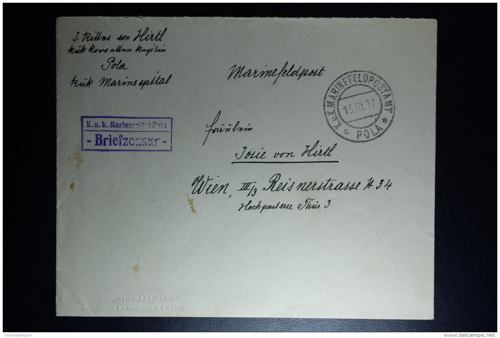 AUSTRIA: KuK Cover Etappenpost  Pola 1917 To Vienna Marinespital    Sensor Cancel Marinespital - Briefe U. Dokumente