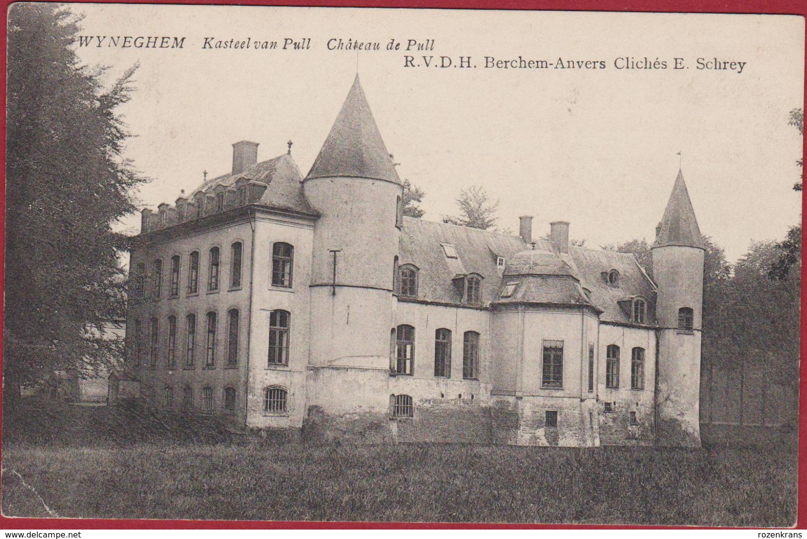 Wijnegem Wijneghem Wyneghem Kasteel Van Pull Chateau De Edit. RVDH Berchem Anvers E Schrey 1909 (kreukje) - Wijnegem