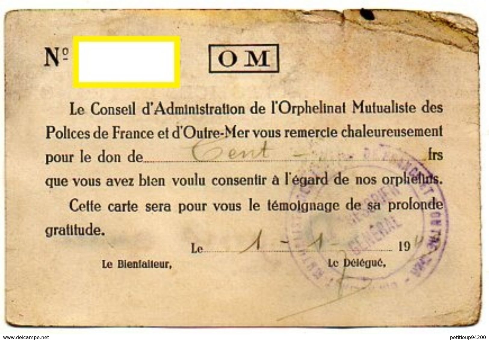 ORPHELINAT MUTUALISTE DES POLICES DE FRANCE ET D'OUTRE MER  Membre Honoraire PUTEAUX Année1949 - Police
