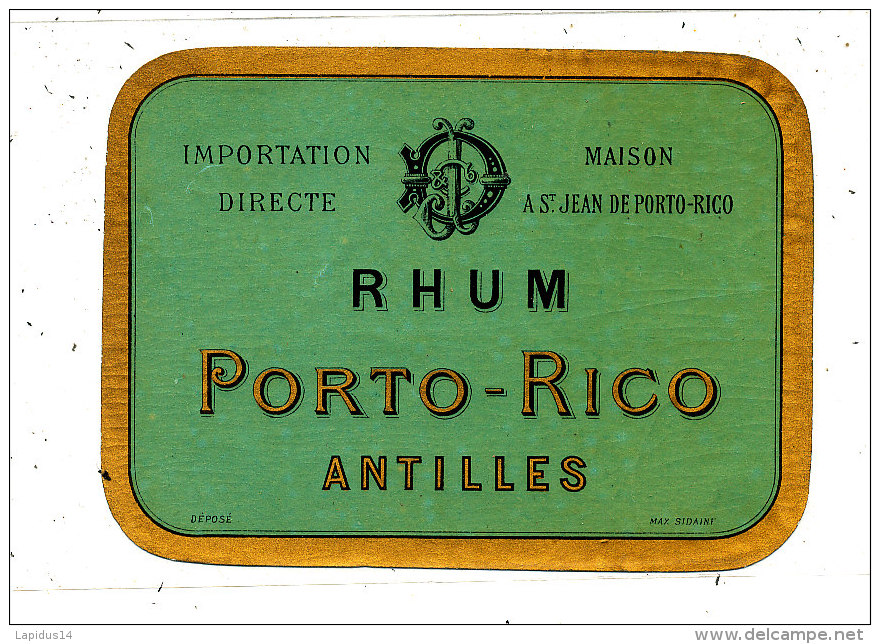 949 /  ETIQUETTE DE   RHUM    PORTO RICO ANTILLES  MAISON A ST JEAN DE PORTO-RICO - Rhum