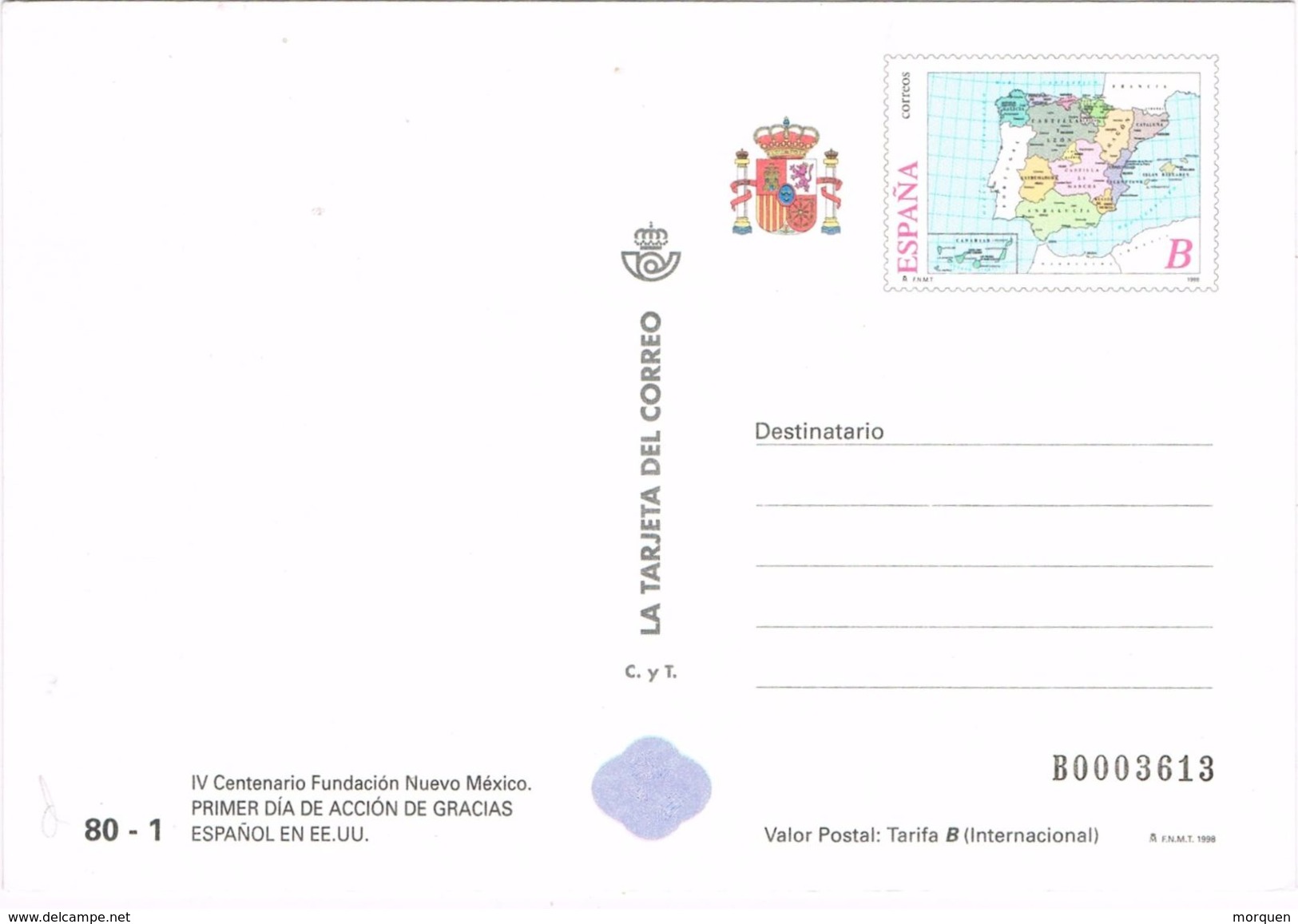 25661. Entero Postal Tarifa B (españa) 1998.  Fundacion Nuevo Mexico - 1931-....