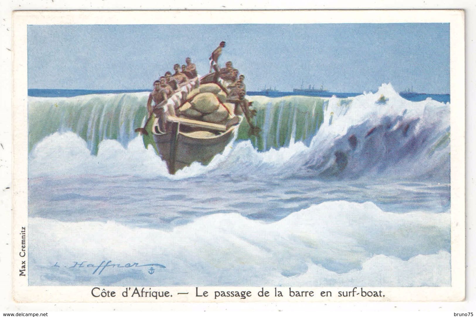 HAFFNER - Côte D´Afrique - Le Passage De La Barre En Surf-boat - Haffner