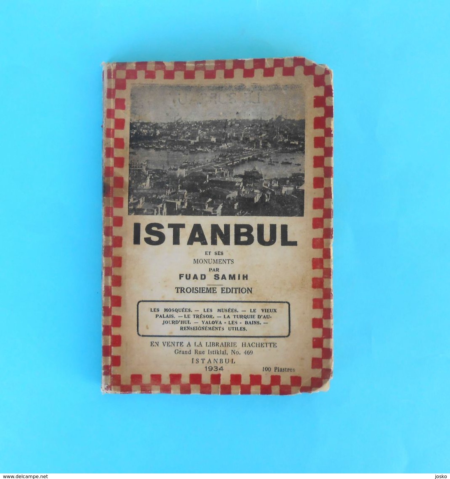 ISTANBUL ( Turkey ) - 1934. Original Vintage City Guide - Mosques, Museums, Palaces Turkiye Turquie Turchia Turkish RRR - Reiseprospekte