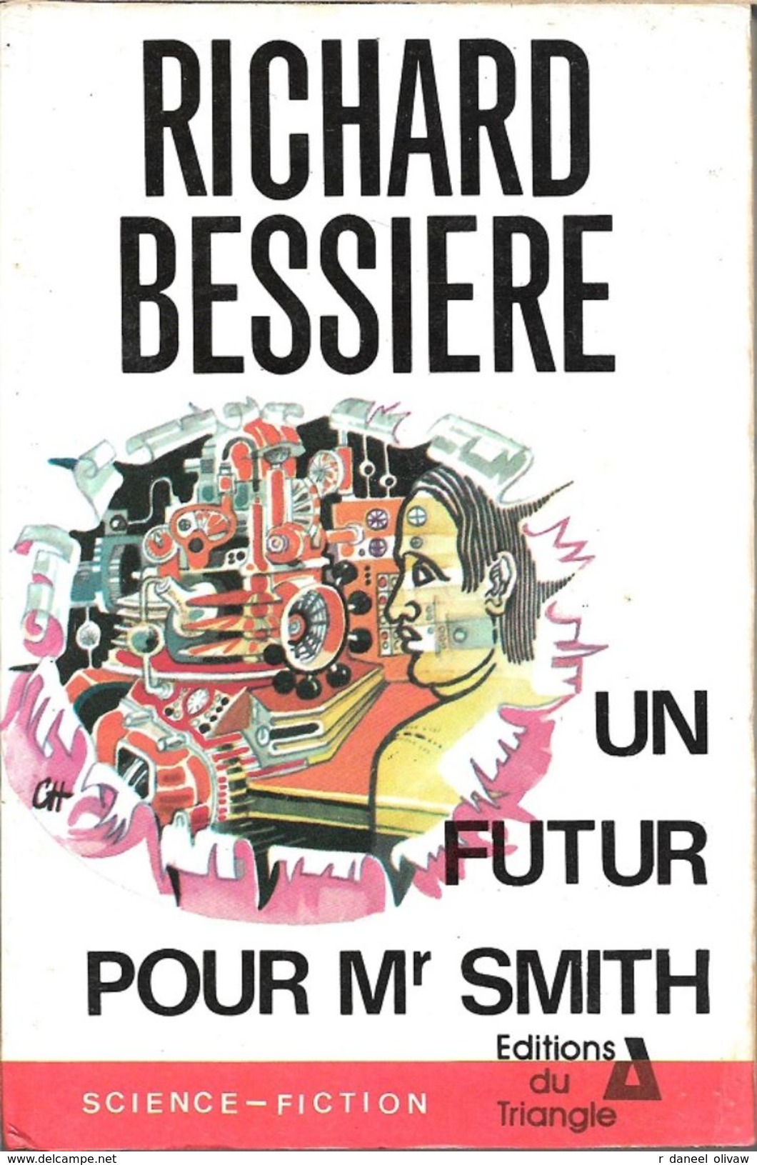 Triangle SF 1 - BESSIERE, Richard - Un Futur Pour M. Smith (BE+) - Triangle, Le