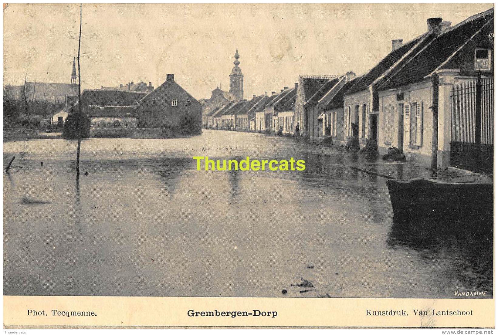 CPA DE OVERSTROOMINGEN TE GREMBERGEN DORP  LES INONDATIONS GREMBERGEN MOERZEKE HAMME - Hamme