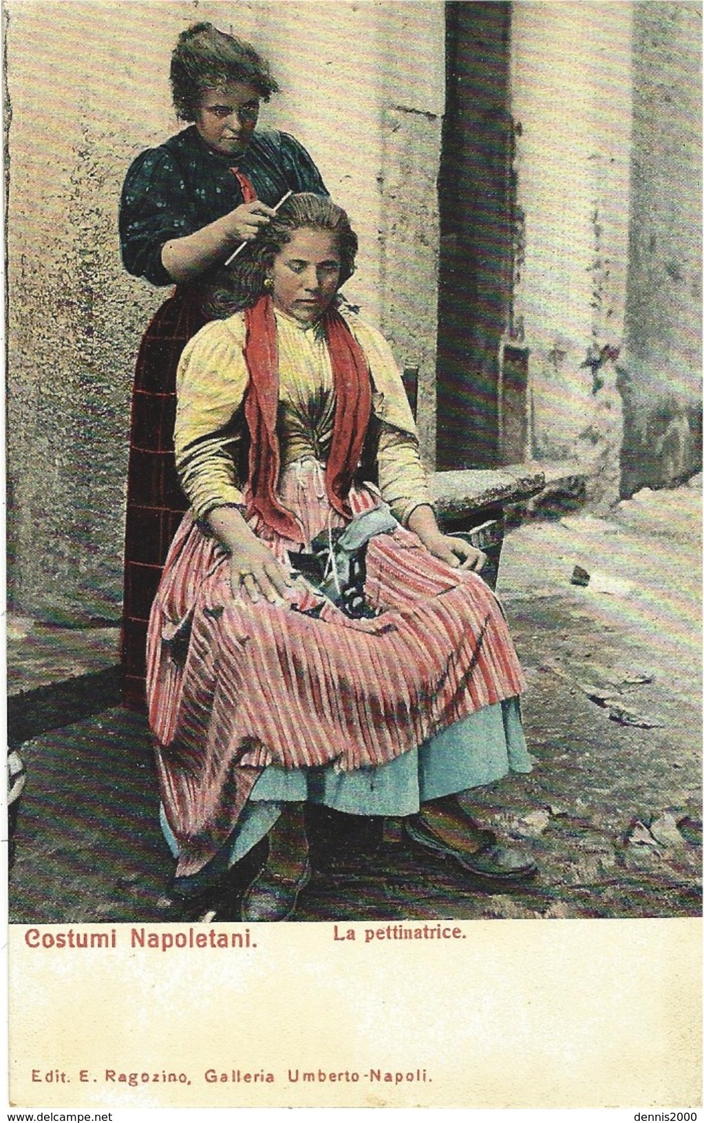 Costumi Napoletoni - La Pettinatrice -ed. E. Ragozino - Napoli (Napels)