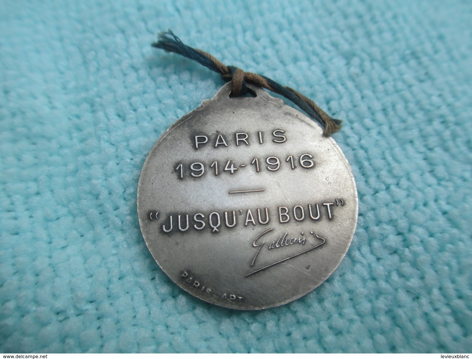 Médaille Patriotique/Gallieni/ " Jusqu'au Bout" / Paris 'Art/ PARIS/1914-18                 MED202 - Other & Unclassified