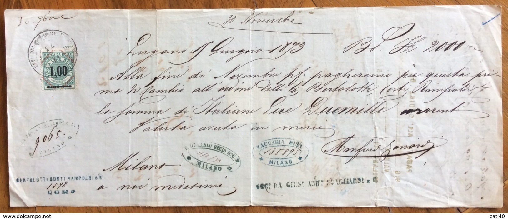 MARCA DA BOLLO  SU CAMBIALE LUGANO 1873  DI LIRE ITALIANE DUEMILA  DOCUMENTO ORIGINALE CON FIRME AUTOGRAFE - Cambiali