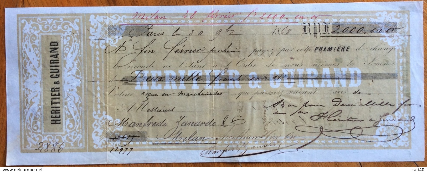 MARCA DA BOLLO SU CAMBIALE PARIS 1868  DI 2000 FR.ORO  DOCUMENTO ORIGINALE CON FIRME AUTOGRAFE - Bills Of Exchange