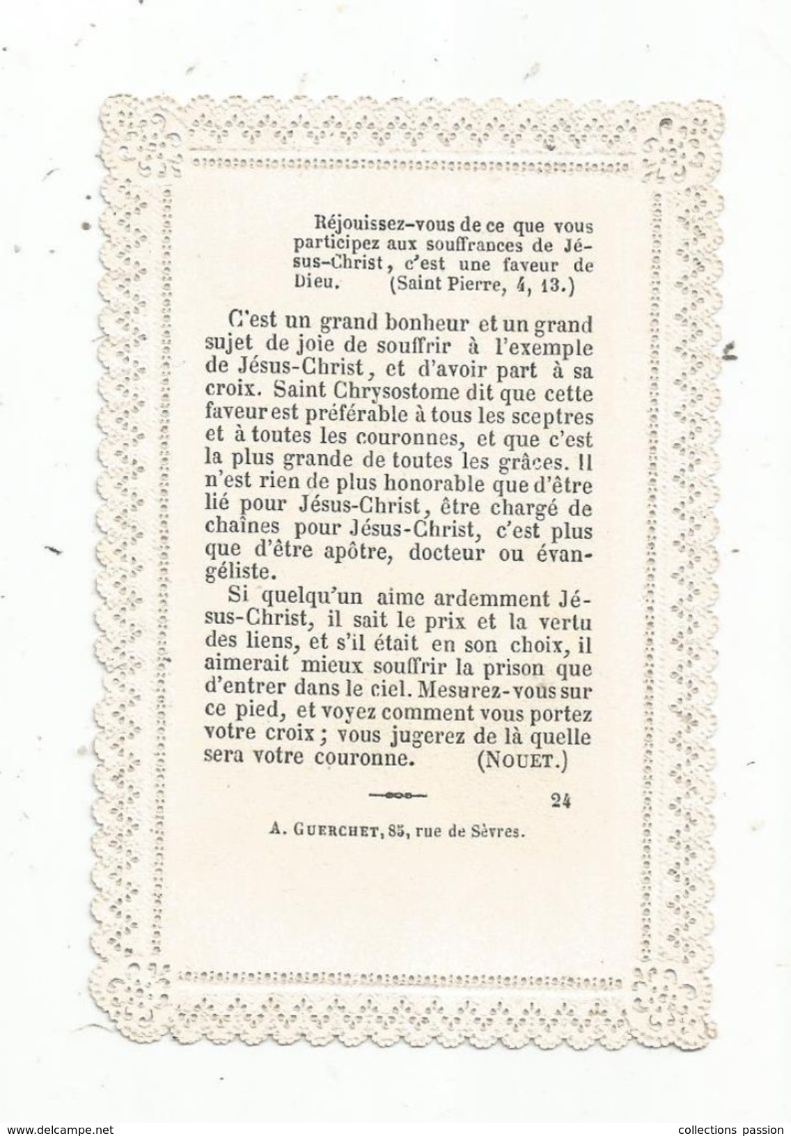 Image Pieuse , Religieuse , Ajourée , Dentelée, Bienheureux Ceux Qui Souffrent..., Ed. Guerchet, N° 24, 2 Scans - Images Religieuses