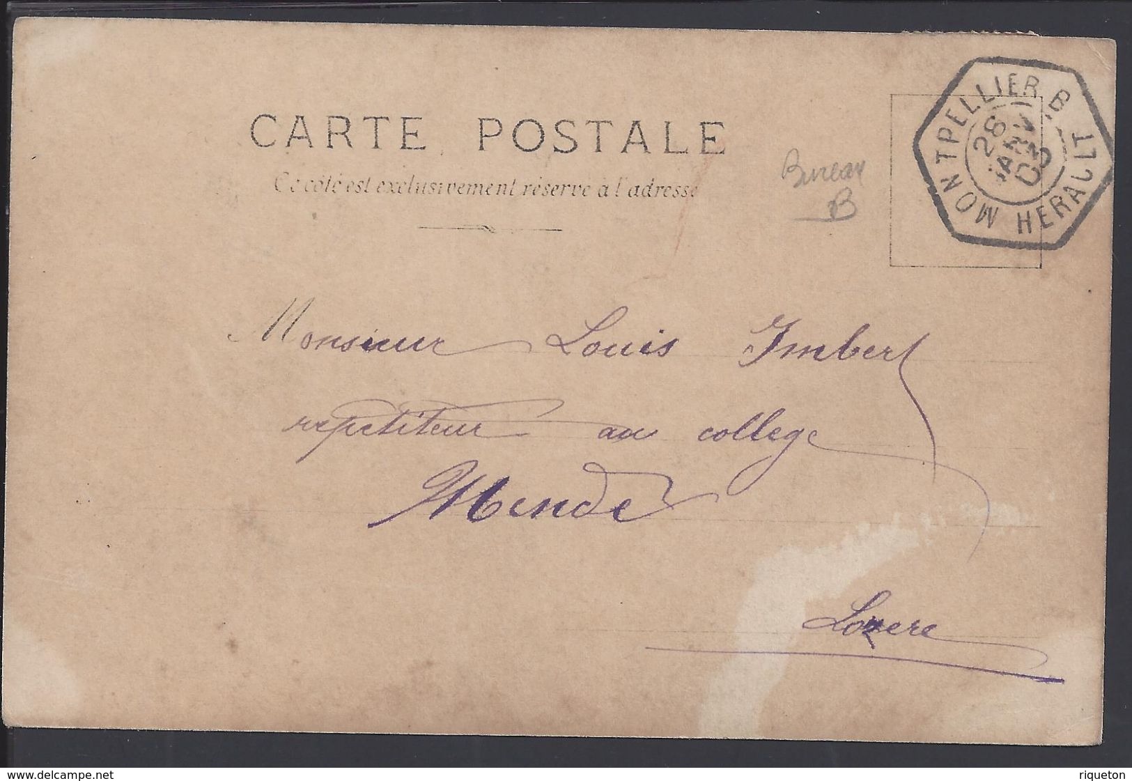 FR - Cachet Hexagonal De Bureau B De Province Montpelliier 28 Janvier 1903 Sur CPA Pour Mende - B/TB - - Cachets Manuels