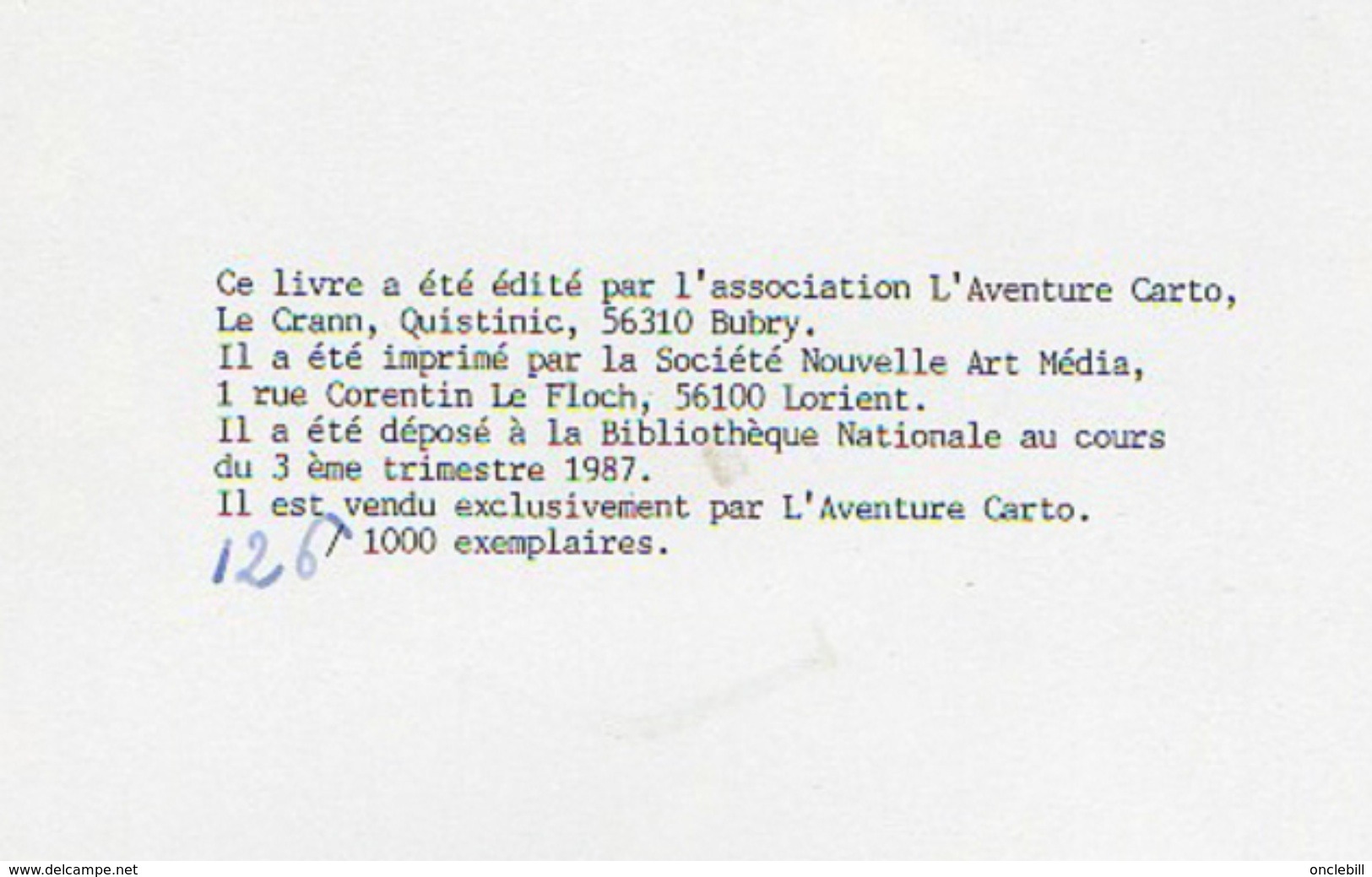 Aventure Carto N°1 Dédicace Kervinio Tirage Limité Numéroté 1987 état Superbe - Bücher & Kataloge
