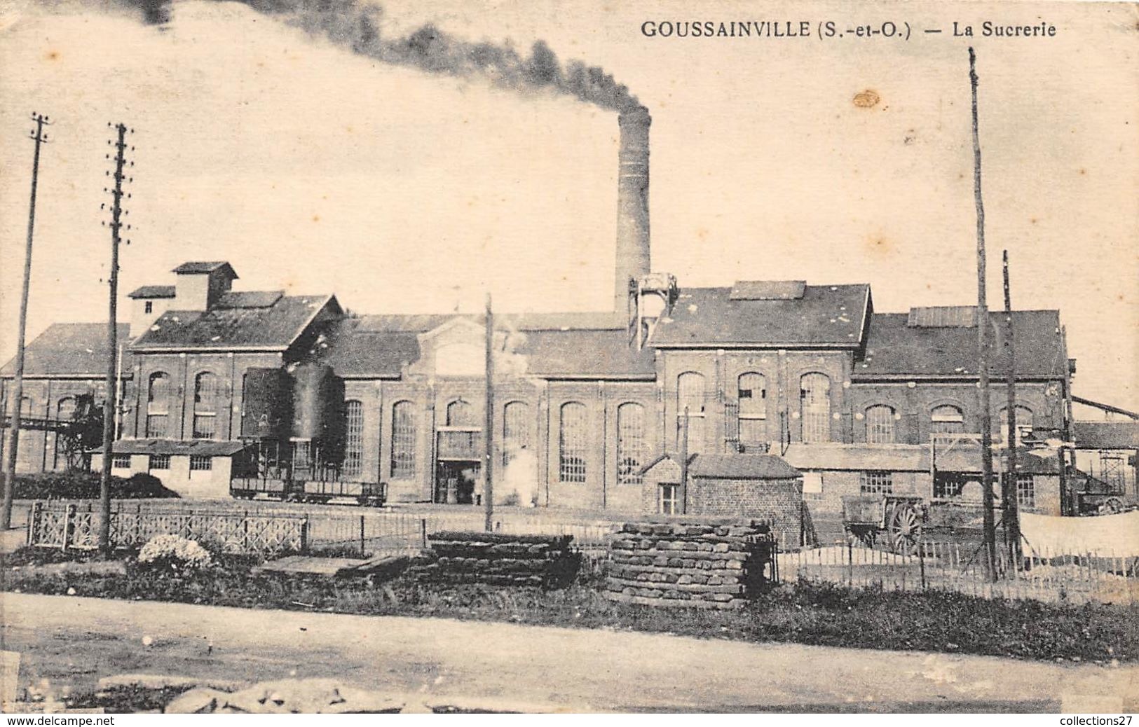 95-GOUSSAINVILLE- LA SUCRERIE - Goussainville