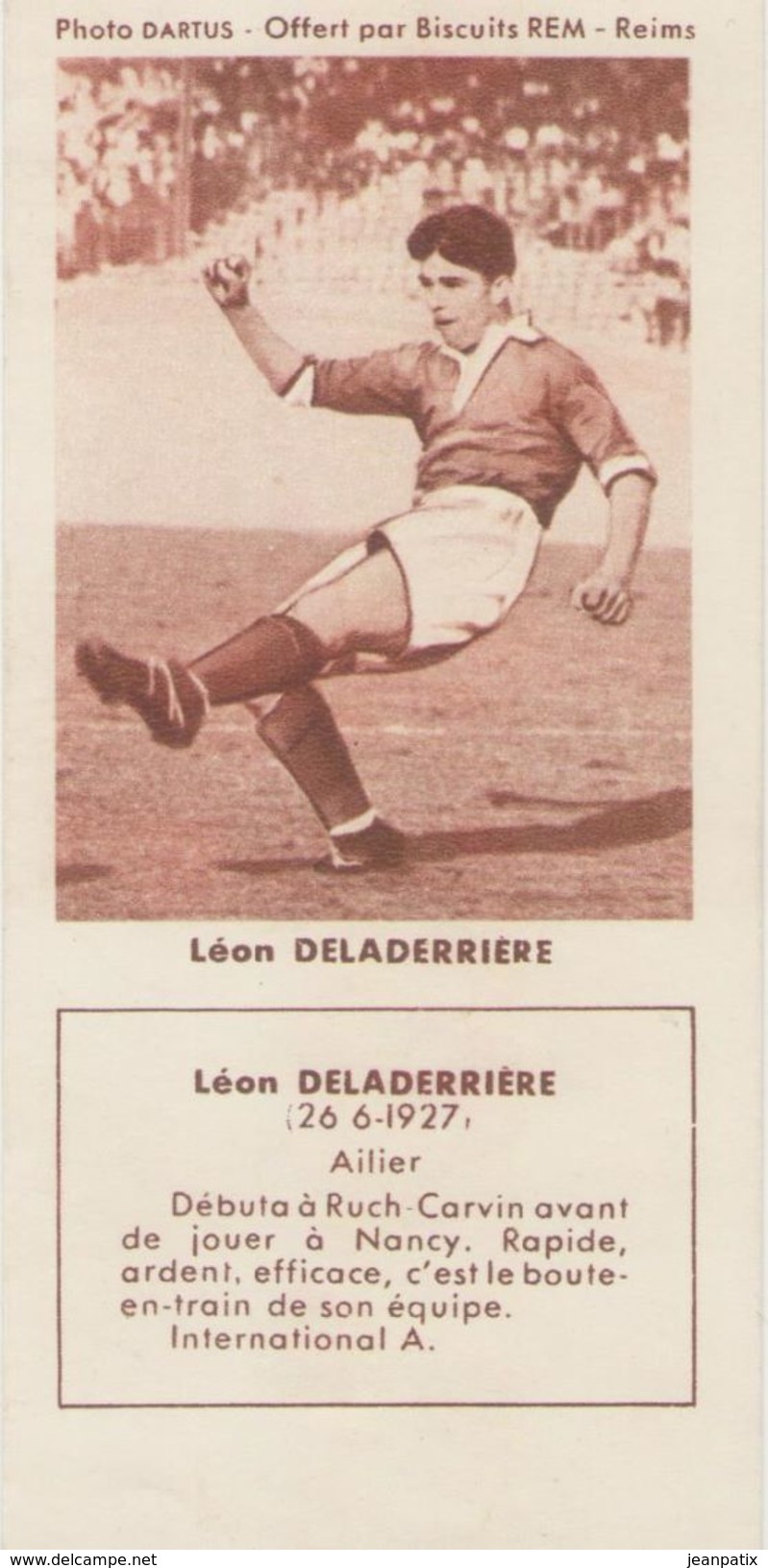 FOOTBALL - Image Biscuits REM - Léon DELADERRIERE - FC Nancy - Sonstige & Ohne Zuordnung