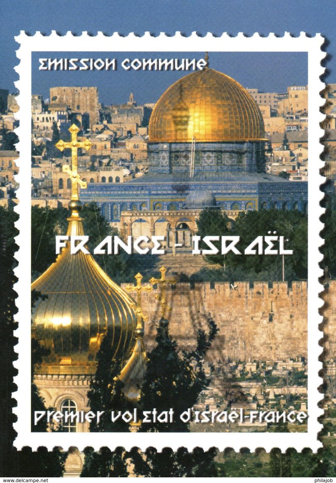 FRANCE 2008 : Encart 1er Jour " FRANCE - ISRAEL ". N° YT 4299 4300. Voir Les 2 Scans. - Emisiones Comunes