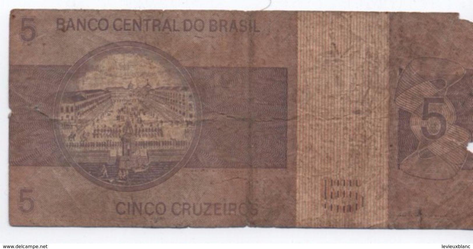 Billet / Brésil / Banco Central Do Brasil/  Cinco Cruzeiros/ Date ?   BILL163 - Brésil