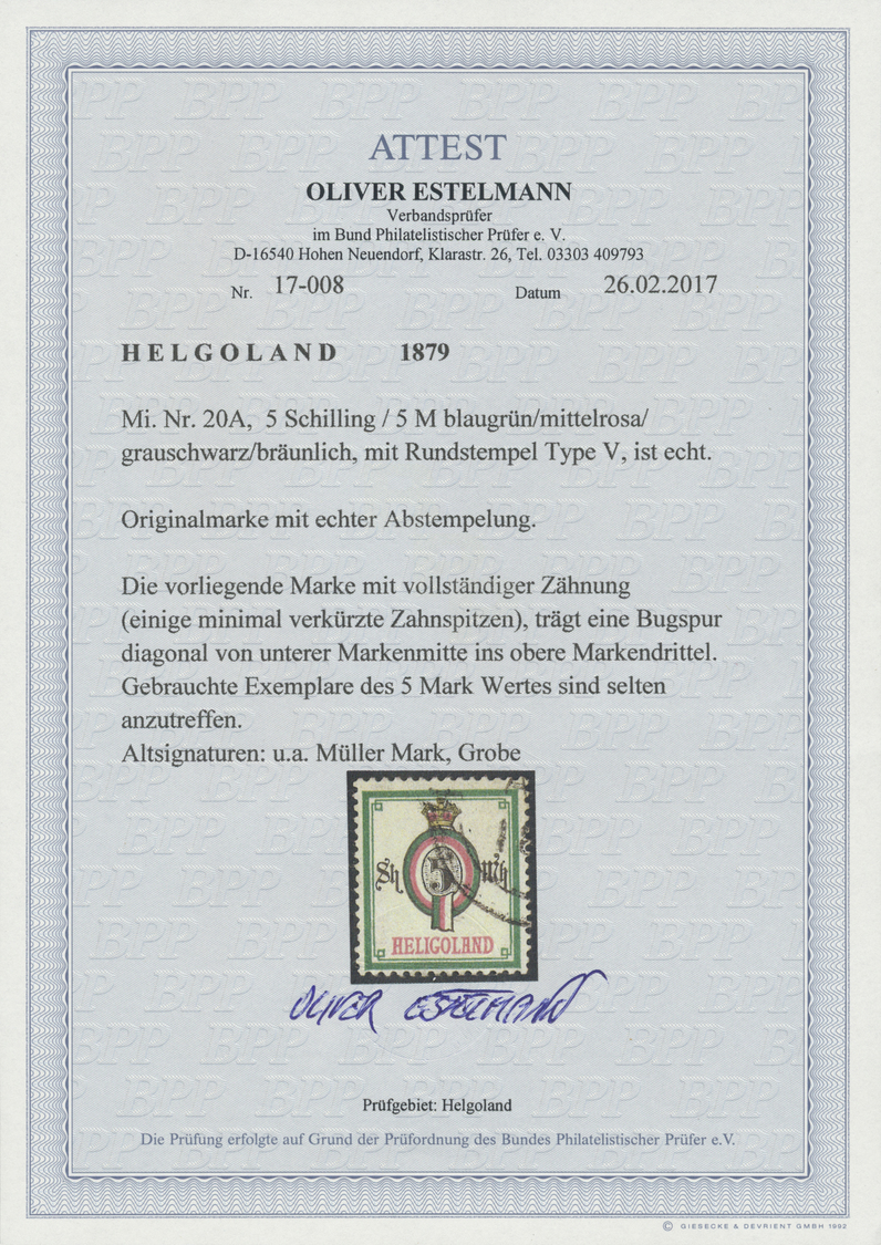 O Helgoland - Marken Und Briefe: 1879, Ziffernausgabe 5 Sh / 5 M Blaugrün/rosa/schwarz/bräunlich Mit R - Héligoland