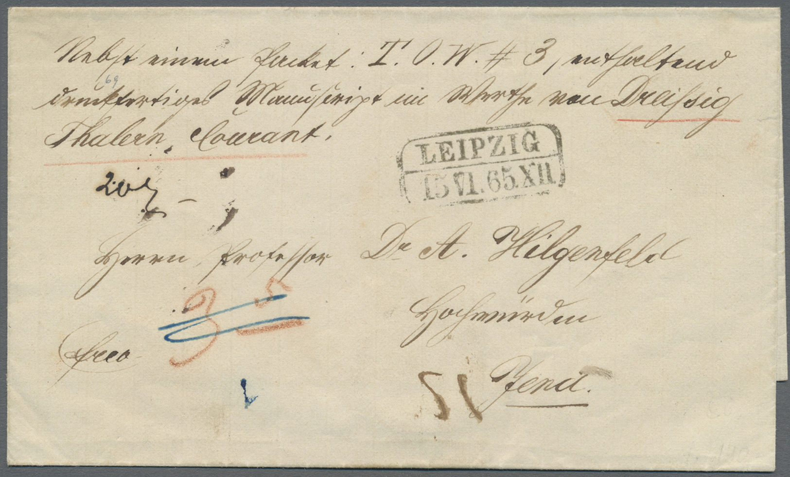 Br Sachsen - Besonderheiten: 1865. Markenloser Paketbegleitbrief Mit Ra2-Aufgabestpl. "Leipzig / 15 VI. - Saxe