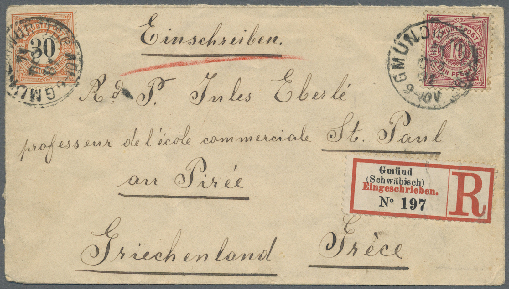 Br Württemberg - Marken Und Briefe: 1901: Einschreibbrief Nach Griechenland Frankiert Mit 10 Pfg Rot Un - Autres & Non Classés