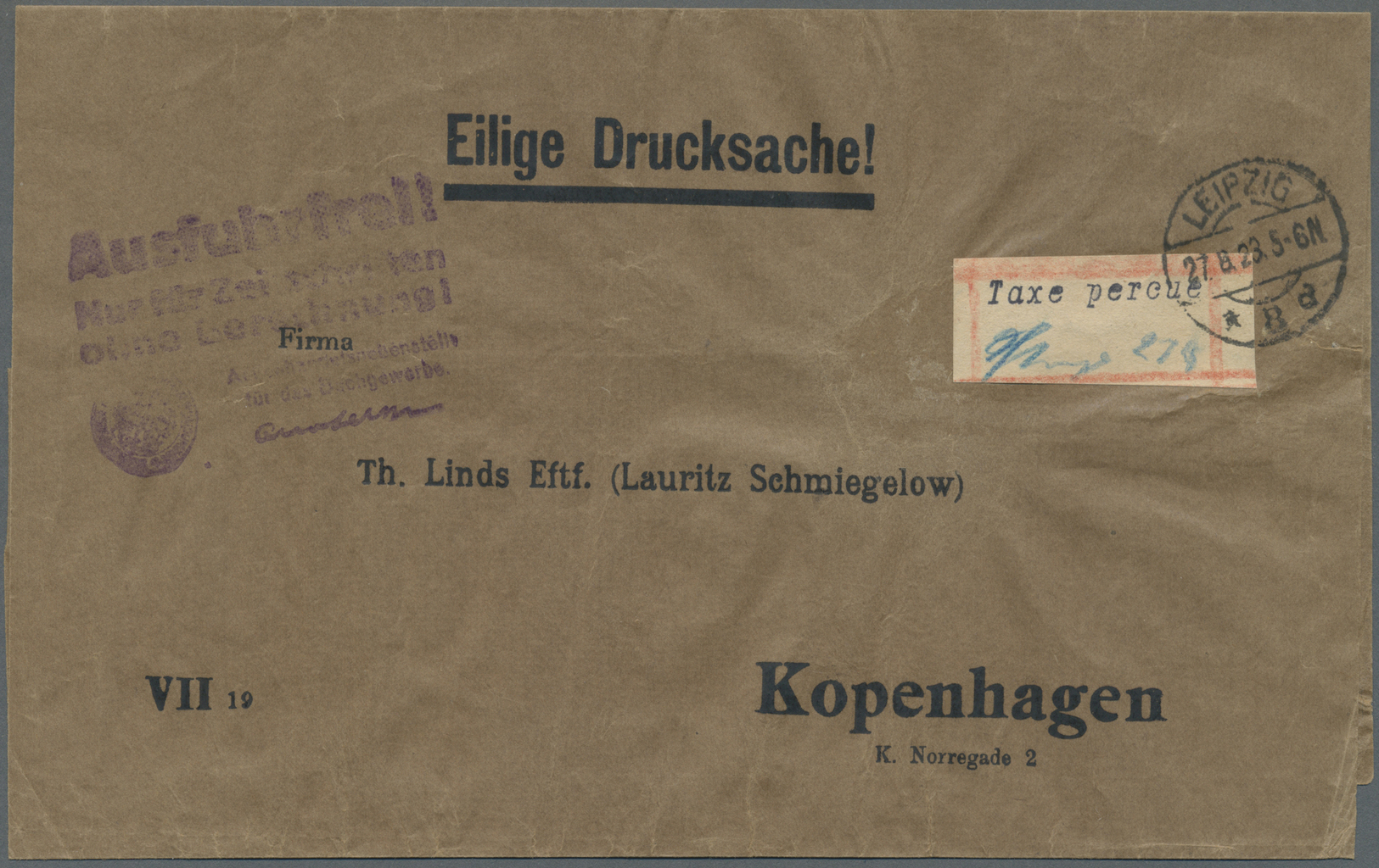 Br Deutsches Reich - Lokalausgaben 1918/23: LEIPZIG 8: 1923, Gebührenzettel "Taxe Percue" Auf Auslandss - Lettres & Documents