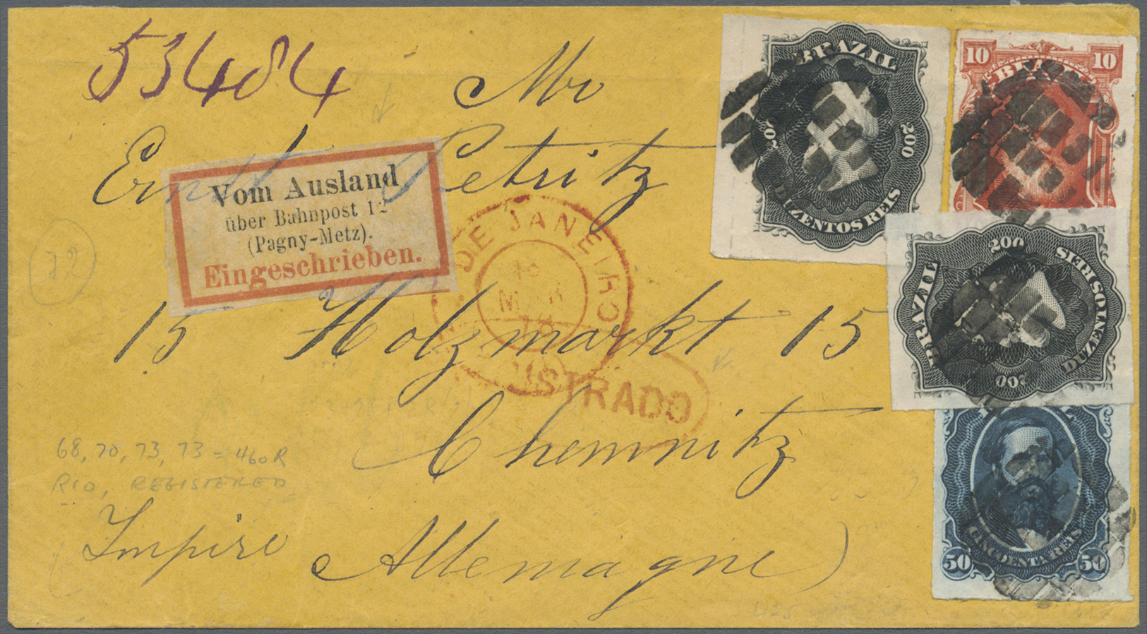 Br Deutsches Reich - Bahnpost: 1878, Registered Cover Bearing Dom Pedro 1877 Issue 50r Blue And Two 200 - Andere & Zonder Classificatie