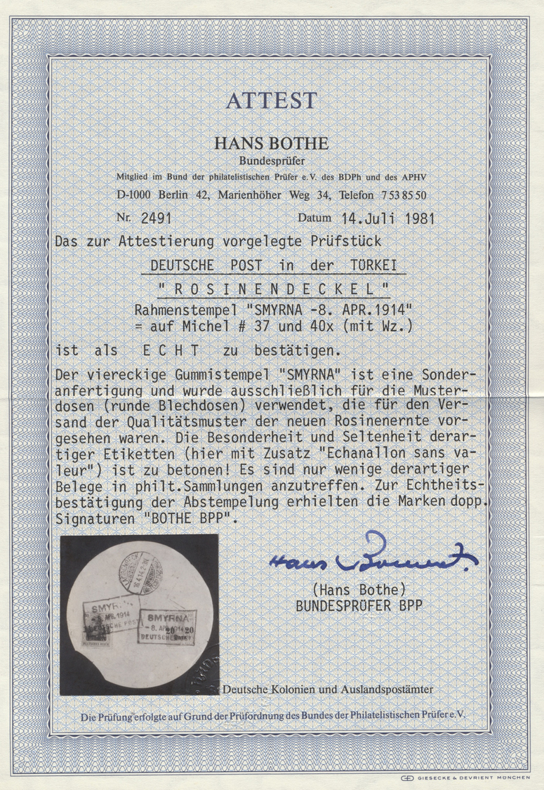 Br Deutsche Post In Der Türkei: 1905, Rosinendeckel-Etikett Der Dosen-Unterseite, Frankiert Mit 20 Pa. - Turkse Rijk (kantoren)