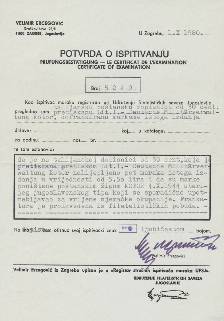 GA Dt. Besetzung II WK - Kotor - Ganzsachen: 1944, 30 Cent. Mit Aufdruck Ganzsache Mit Zusatzfrankatur - Bezetting 1938-45