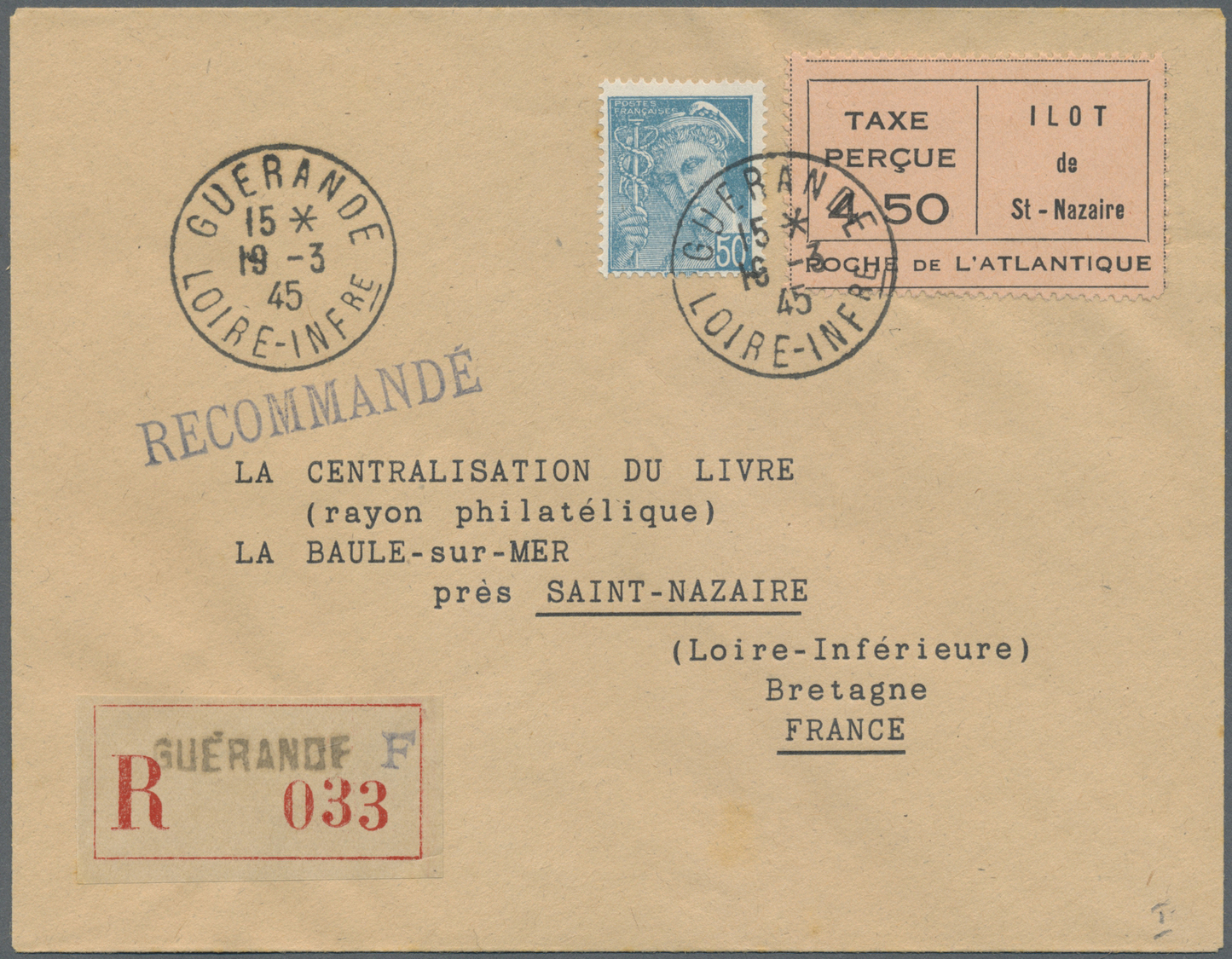 Br Dt. Besetzung II WK - Private Ausgaben: 1945, St. Nazaire, Gebürenzettel 4.50 Fr (Type I) Auf R-Brie - Bezetting 1938-45