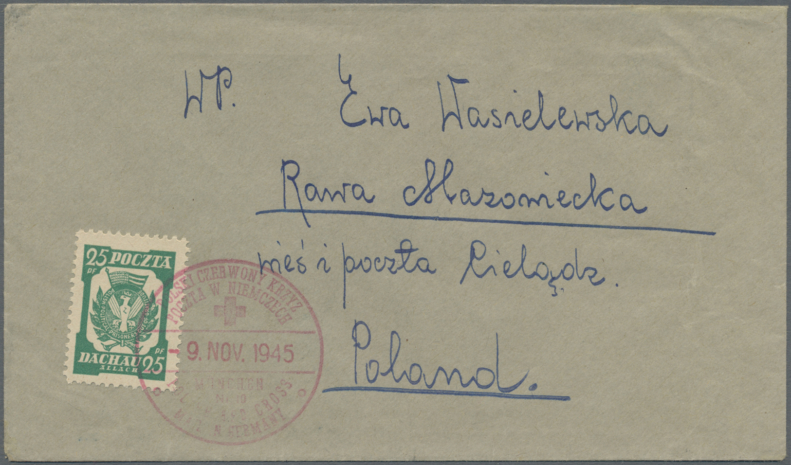 Br Lagerpost: Dachau: 1945, 25 Pfg. Grün Gezähnt Mit Rotem "Rot Kreuz"-Stempel "MÜNCHEN 9.NOV.45" Mit R - Lettres & Documents