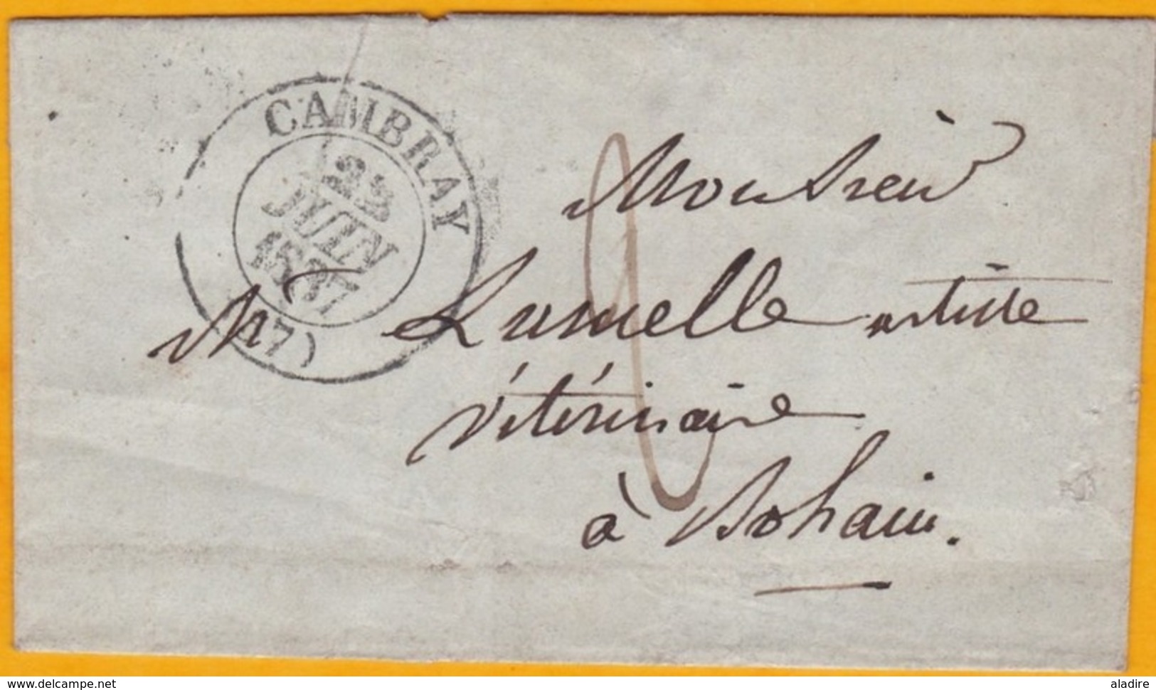 1837 - Règne De Louis Philippe - Lettre Avec Correspondance De Cambray Cambrai Vers Bohain, Aisne - 1801-1848: Précurseurs XIX