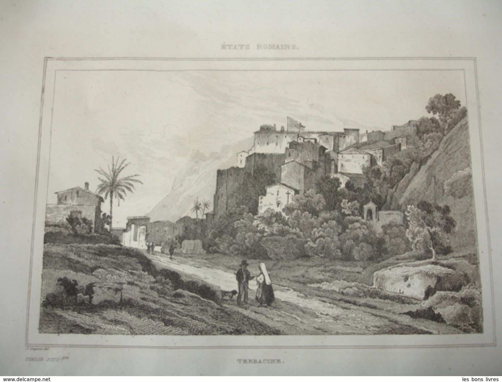 ITALIE PITTORESQUE / ETATS ROMAINS Terracine - Estampes & Gravures