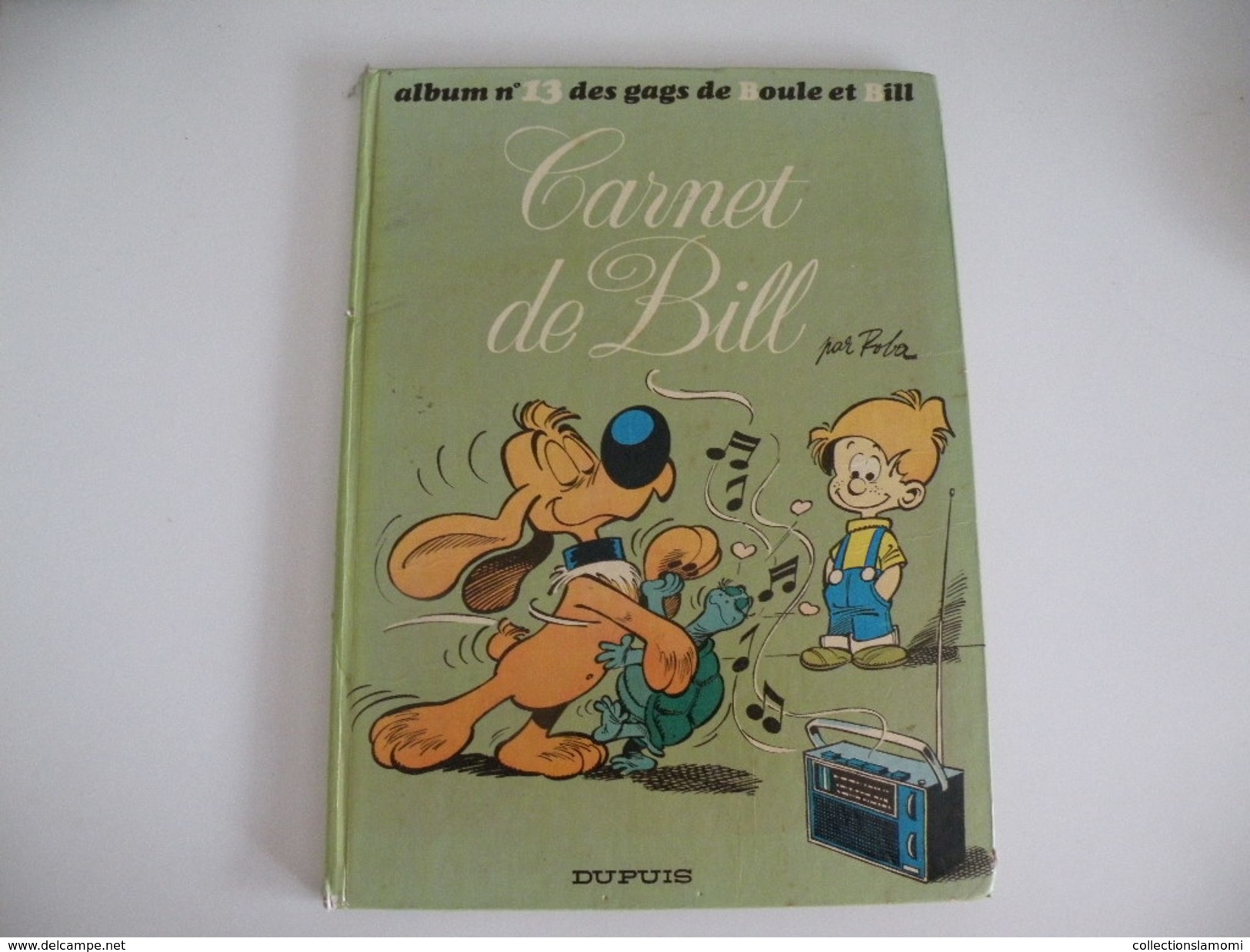 Livres, BD, Revues > Français > BD (en Français) > Séries > Boule Et Bill > Carnet De Bill > N°13 > 46 Pages - Bill Baroud