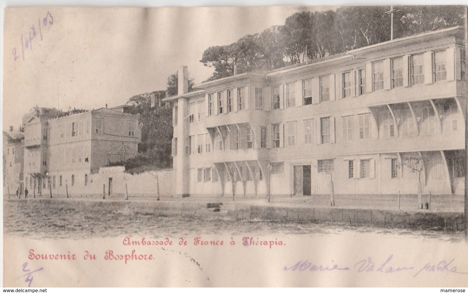 THERAPIA (Istanbul: Turquie). Ambassade De France. Souvenir Du Bosphore. Ecriture Rouge - Türkei