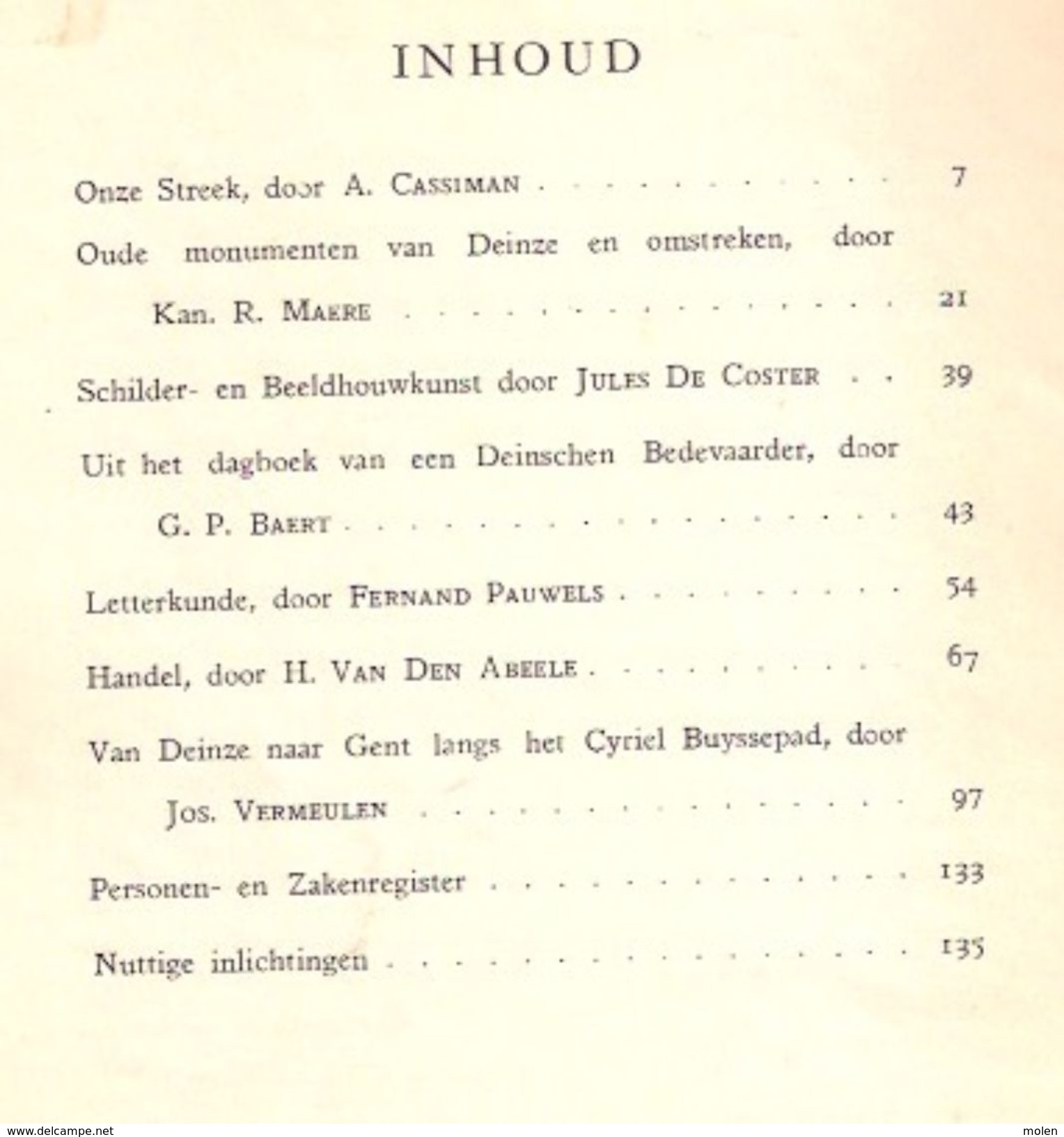 DEINZE EN HET LAND AAN LEIE EN SCHELDE 135blz ©1939 Heemkunde Geschiedenis ANTIQUARIAAT Boek Machelen Nevele Asper Z147 - Deinze