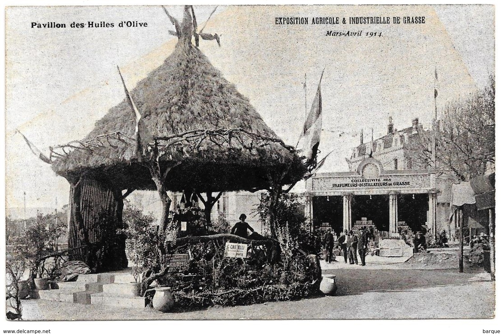 D06 . CPA  . GRASSE . EXPOSITION AGRICOLE Et INDUSTRIELE . Mars-Avril 1914 .PAVILLON Des HUILES D'OLIVES . - Grasse