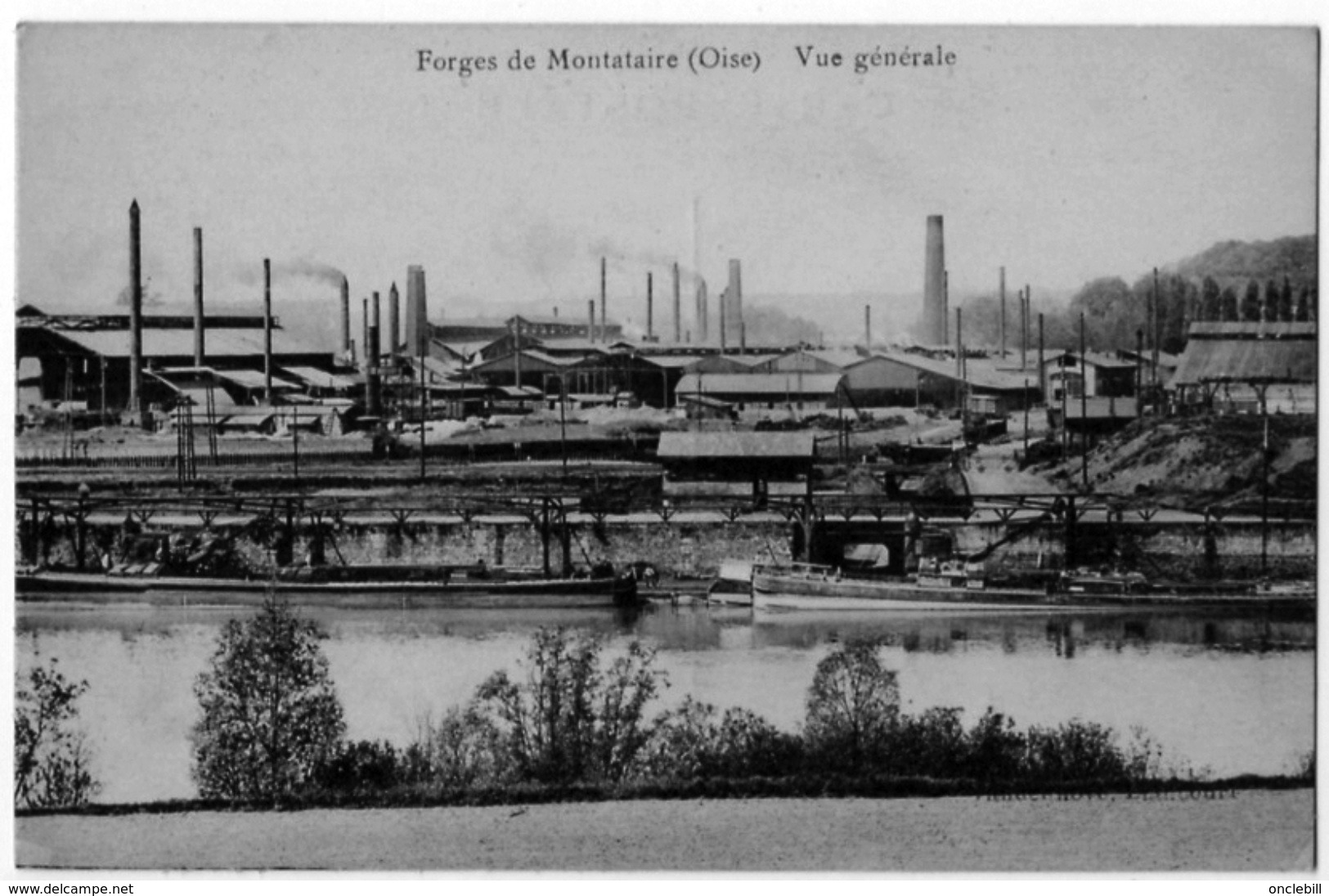 Montataire Oise Péniches Forges 1910 état Superbe - Montataire